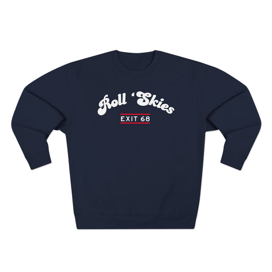 ROLL 'SKIES CREWNECK